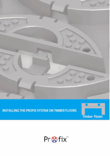 Profix Panel Installation Guide 2018 (Timber Floors)